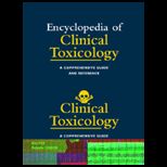 Encyclopedia of Clinical Toxicology