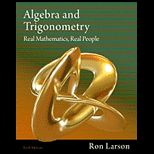 Algebra and Trigonometry Real Math, Real People