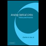 Analog Optical Links Theory and Practice
