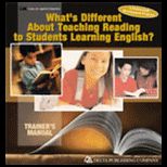 Whats Different about Teaching Reading to Students Learning English? With DVD