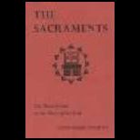 Sacraments  Word of God at Mercy of Body
