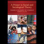 Primer in Social and Sociological Theory