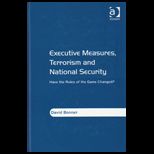 Executive Measures Terrorism and National Security