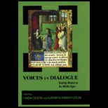 Voices in Dialogue Reading Women in the Middle Ages