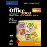 Microsoft Office 2003, Advanced Concepts and Techniques  Course Two   Package