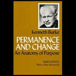 Permanence and Change  An Anatomy of Purpose