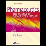 Pharmaceutics  The Science of Dosage Form Design