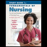 Fundamentals of Nursing  Study Guide
