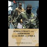 Somali Piracy and Terrorism in the Horn of Africa