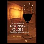 Introduction to Interfaces and Colloids