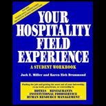 Your Hospitality Field Experience  A Student Workbook