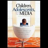 Children Adolescents, and Media