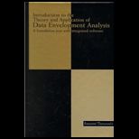 Introduction to the Theory and Application of Data Envelopment Analysis  A Foundation Text / With CD ROM