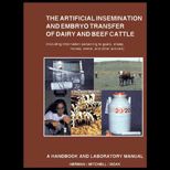 Artificial Insemination and Embryo Transfer of Dairy and Beef Cattle  A Handbook and Laboratory Manual