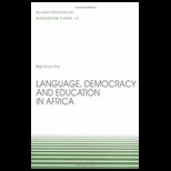 Language, Democracy, and Education in Africa