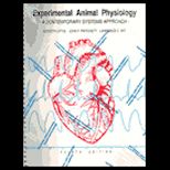 Experimental Animal Physiology  A Contemporary Systems Approach