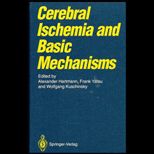 Cerebral Ischemia & Basic Mechanisms