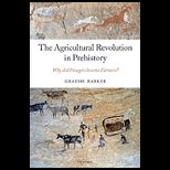 Agricultural Revolution in Prehistory