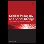 Critical Pedagogy and Social Change Critical Analysis on the Language of Possibility