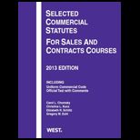 Selected Commercial Statutes  Sales and Contracts, 13
