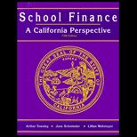 School Finance  A California Perspective