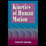Kinetics of Human Motion