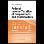 Burkes Federal Income Taxation of Corporations and Stockholders in a Nutshell
