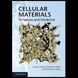 Cellular Materials in Nature and Medicine