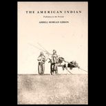 American Indian  Prehistory to the Present