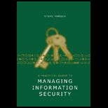 Practical Guide to Managing Information Security