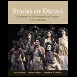 Stages of Drama  Classical to Contemporary Theater
