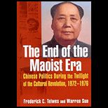 End of Maoist Era