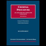 Criminal Procedure 2013 Supplement