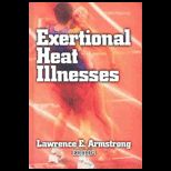 Exertional Heat Illnesses