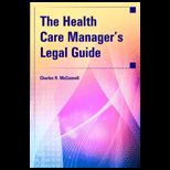 Healthcare Managers Legal Guide