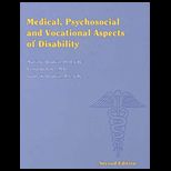 Medical, Psychosocial and Vocational Aspects of Disability