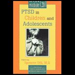 Ptsd in Children and Adolescents