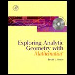 Exploring Analytical Geometry with Mathematica / With CD ROM