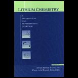 Lithium Chemistry  A Theoretical and Experimental Overview