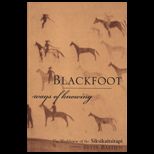 Blackfoot Ways of Knowing  Worldview of the Siksikaitsitapi