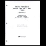 Trial Practice Problems and Case Files 2002