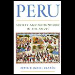 Peru  Society and Nationhood in the Andes