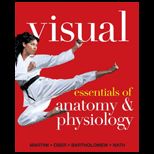 Visual  Essentials of Anatomy and Physiology   With CD and Access