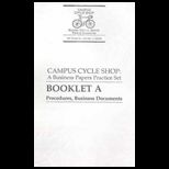 Accounting Principles (Campus Cycle Practice Set)