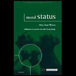 Moral Status  Obligations to Persons and Other Living Things