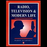 Radio, TV and Modern Life