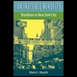 Invisible Minority Brazilians in New York City