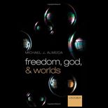 Freedom, God and Worlds