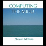 Computing the Mind  How the Mind Really Works