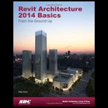 Revit Architecture 2014 Basics From the Ground Up